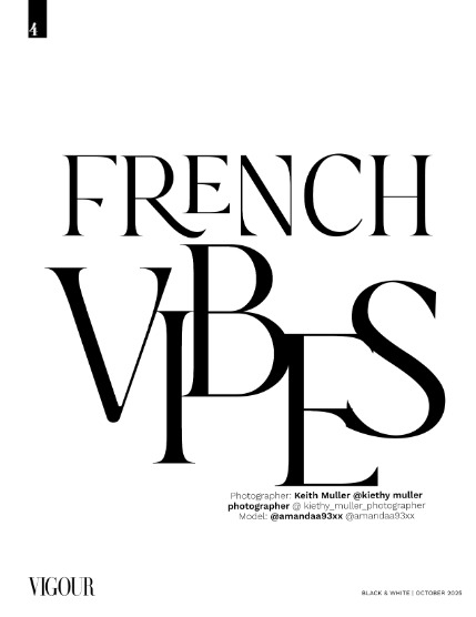 VIGOUR MAGAZINE The Black And White | October 2025 | Issue 02, page 4