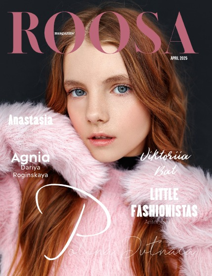 ROOSA Magazine Teen&Kids April 2025 Issue 1, page 1