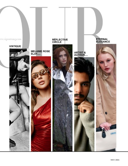  VIGOUR MAGAZINE The Art of Style | MAY 2025 | Issue 03, page 3