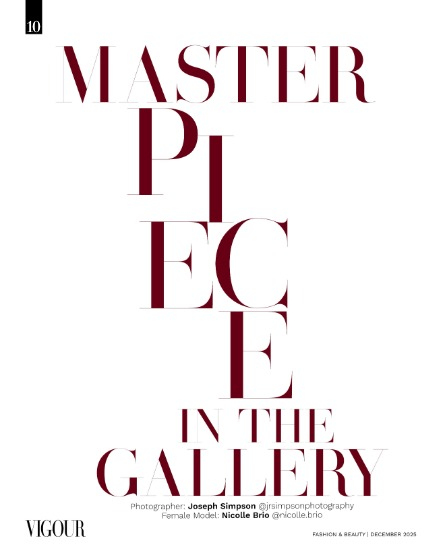 VIGOUR MAGAZINE Fashion & Beauty | December 2025 | Issue 14, page 10