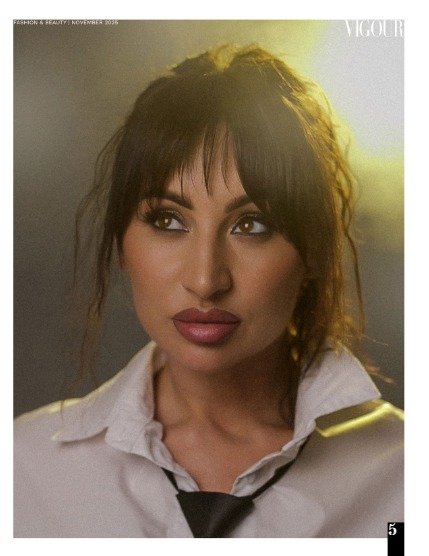 VIGOUR MAGAZINE Fashion & Beauty | November 2025 | Issue 22, page 5