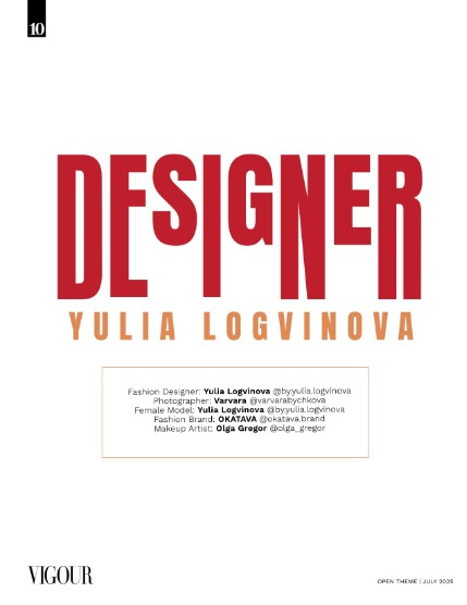 VIGOUR MAGAZINE OPEN THEME | July 2025 | Issue 01, page 10