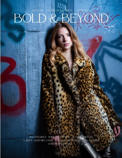 Bold & Beyond Glamour & Fashion Issue 221 April 2025), page 1