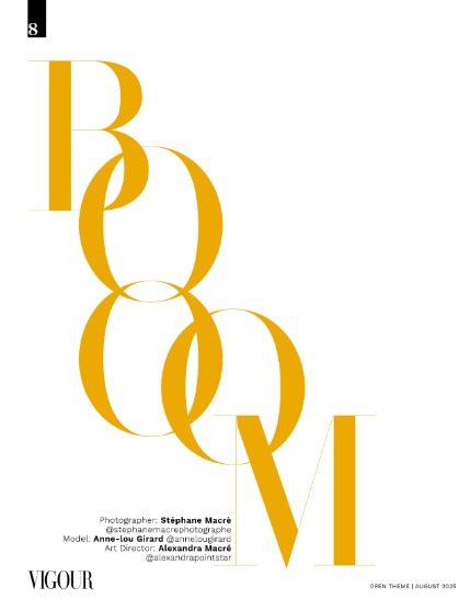 VIGOUR MAGAZINE OPEN THEME | August 2025 | Issue 06, page 8