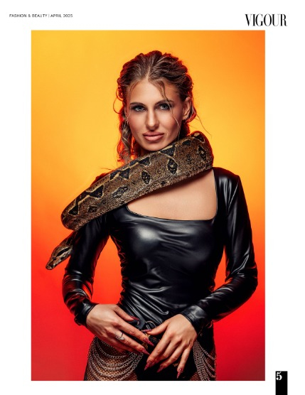 VIGOUR MAGAZINE Fashion & Beauty | April 2025 | Issue 24, page 5