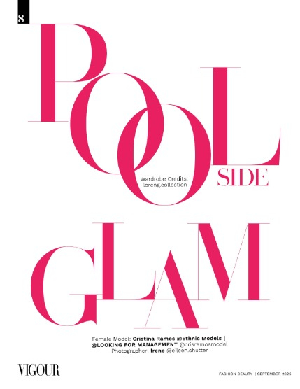 VIGOUR MAGAZINE Fashion & Beauty | September 2025 | Issue 14, page 8