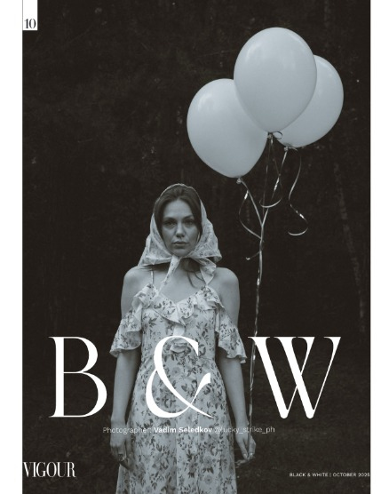 VIGOUR MAGAZINE The Black And White | October 2025 | Issue 02, page 10