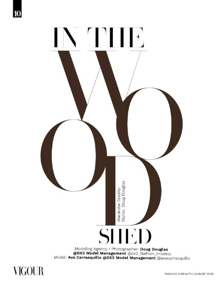 VIGOUR MAGAZINE Fashion & Beauty | August 2025 | Issue 04, page 10
