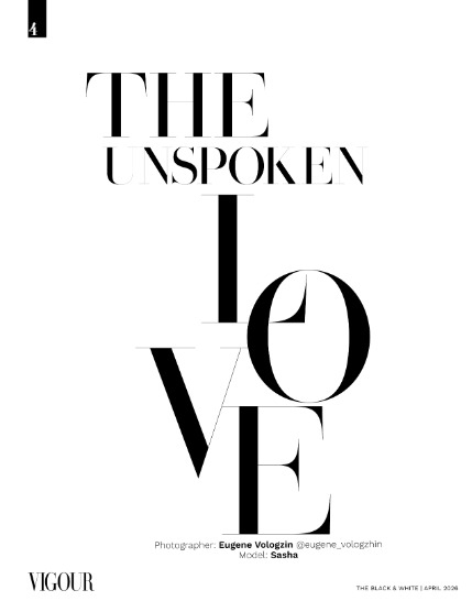 VIGOUR MAGAZINE The Black And White | April 2026 | Issue 02, page 4