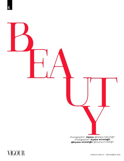 VIGOUR MAGAZINE Fashion & Beauty | September 2025 | Issue 14, page 4