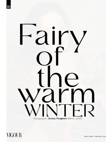 VIGOUR MAGAZINE OPEN THEME | February 2026| Issue 03, page 10