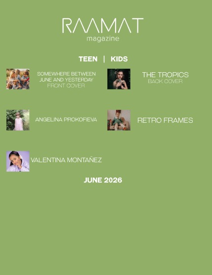 RAAMAT Magazine June 2026 Teen&Kids Edition Issue 3, page 3