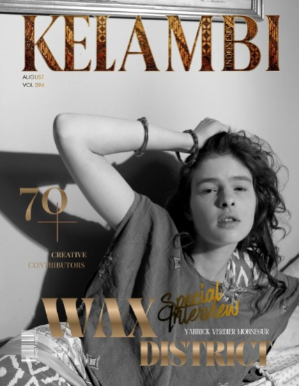 Kelambi Magazine Special Interview Yannick Verdier Monsegur, Portrait Edition Issue Vol 096, page 1