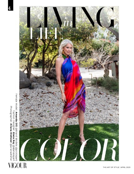 VIGOUR MAGAZINE The Art of Style | April 2025 | Issue 01, page 4