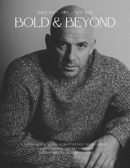 Bold & Beyond Men (Issue 304 May 2025), page 1