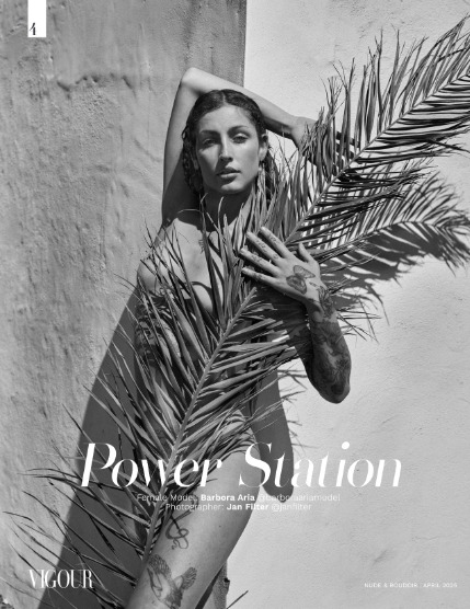 VIGOUR MAGAZINE Nude & Boudoir | April 2025 | Issue 06, page 4