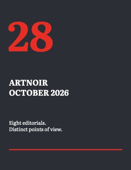 Артнуар, журнал. Октябрь 2026, выпуск 28 (ARTNOIR Issue 28 vol 2, October 2026), page 2