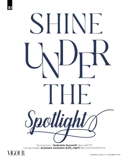 VIGOUR MAGAZINE Fashion & Beauty | November 2025 | Issue 12, page 10