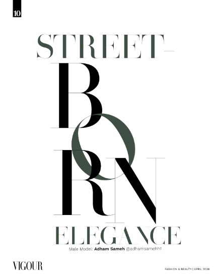 VIGOUR MAGAZINE Fashion & Beauty | April 2026 | Issue 05, page 10