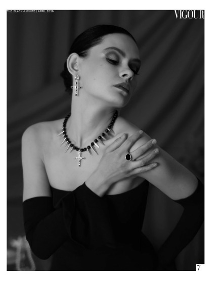 VIGOUR MAGAZINE The Black And White | April 2026 | Issue 01, page 7