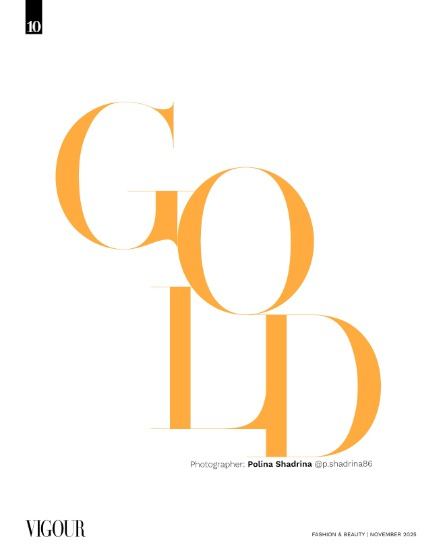 VIGOUR MAGAZINE Fashion & Beauty | November 2025 | Issue 02, page 10