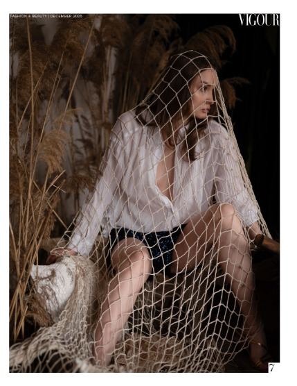 VIGOUR MAGAZINE Fashion & Beauty | December 2025 | Issue 17, page 7