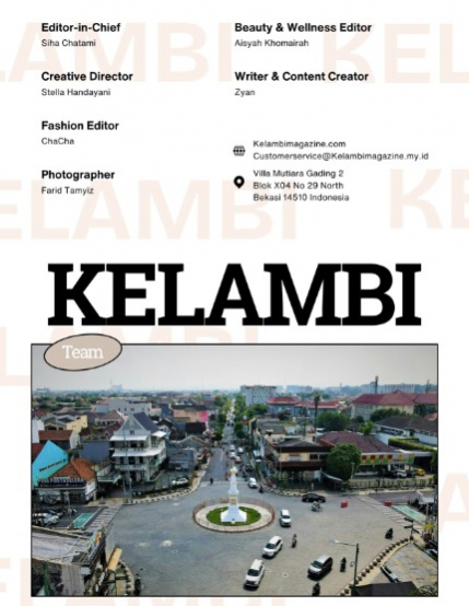 Kelambi Magazine Travel City Architecture Nature Building Street June Edition Vol 056, page 3