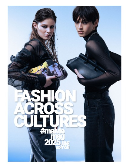 MALVIE Fashion Across Cultures 60 June 2025, page 4