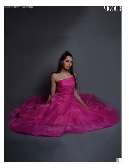 VIGOUR MAGAZINE Fashion & Beauty | August 2025 | Issue 09, page 9