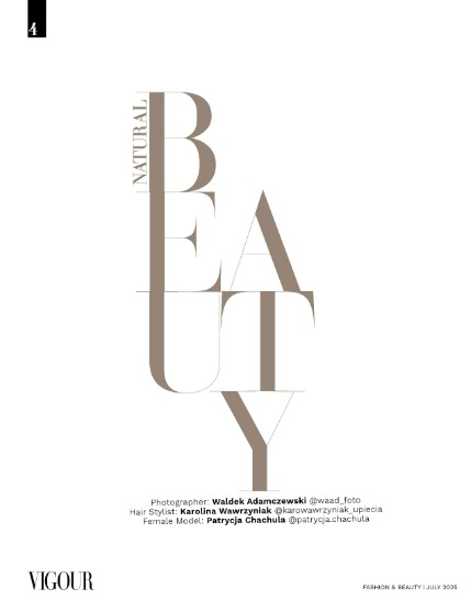 VIGOUR MAGAZINE Fashion & Beauty | July 2025  | Issue 08, page 4