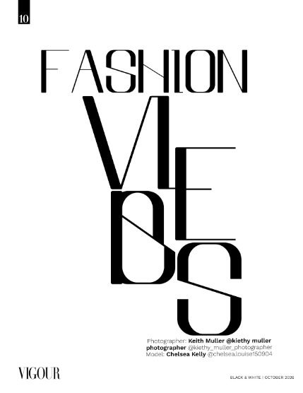 Вигор, журнал. Чёрно-белый выпуск, октябрь 2026, выпуск 1 (VIGOUR MAGAZINE The Black And White | October 2026 | Issue 01), page 10