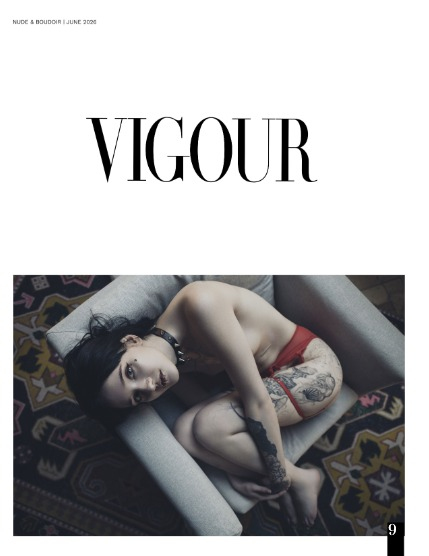 VIGOUR MAGAZINE The Nude & Boudoir | June 2026 | Issue 02, page 9