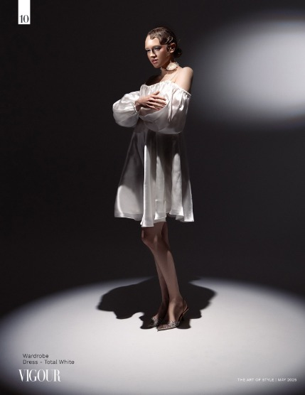VIGOUR MAGAZINE The Art of Style | MAY 2025 | Issue 06, page 10