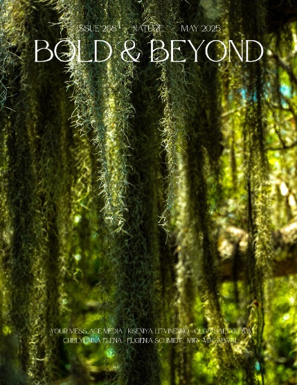 Bold & Beyond Nature (Issue 268 May 2025), page 1