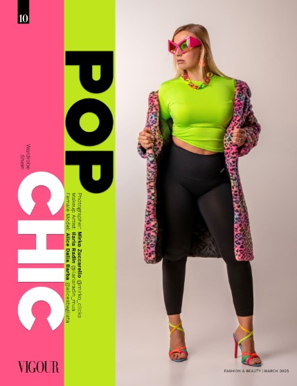 VIGOUR MAGAZINE Fashion & Beauty | March 2025 | Issue 06, page 10