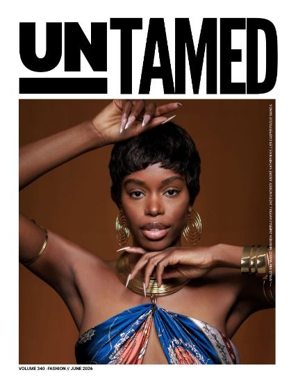 Антеймд, журнал. Мода, июнь 2026, выпуск 340 (UNTAMED FASHION (Vol. 340 June 2026)), page 1