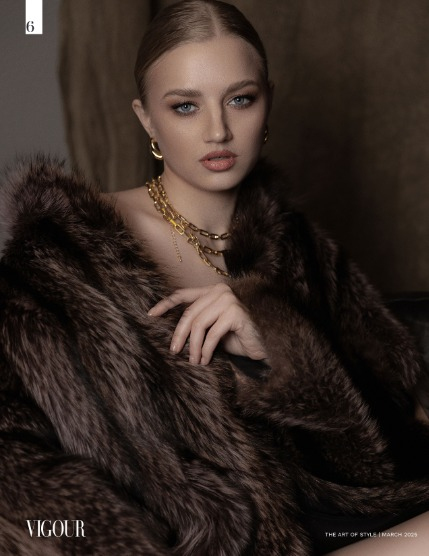 VIGOUR MAGAZINE The Art of Style | March 2025 | Issue 08, page 6