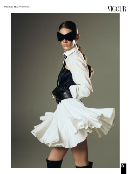 VIGOUR MAGAZINE Fashion & Beauty | May 2025 | Issue 03, page 5