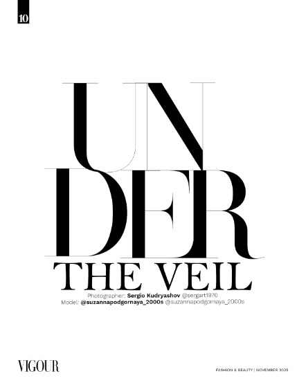 VIGOUR MAGAZINE Fashion & Beauty | November 2025 | Issue 03, page 10