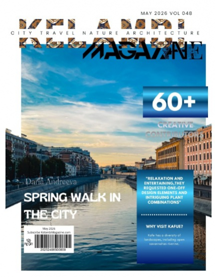 Kelambi Magazine Travel Nature Architecture Building Street Transportation May 2026 Issue Vol 048, page 1