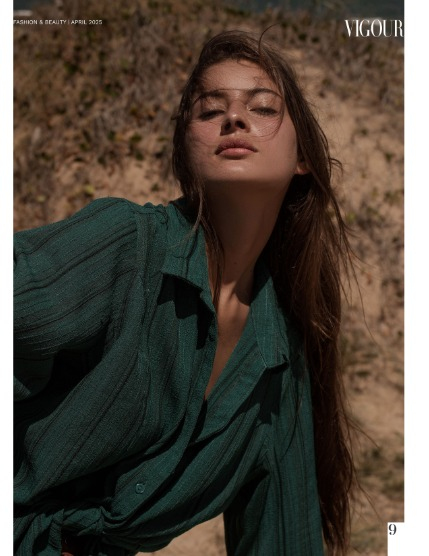 VIGOUR MAGAZINE Fashion & Beauty | April 2025 | Issue 7, page 9
