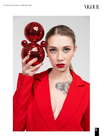 VIGOUR MAGAZINE Fashion & Beauty | February 2026 | Issue 04, page 5