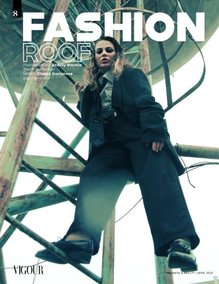 VIGOUR MAGAZINE Fashion & Beauty | April 2025 | Issue 15, page 8