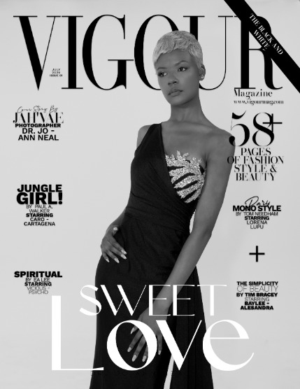 VIGOUR MAGAZINE The Black And White | July 2025 | Issue 01, page 1