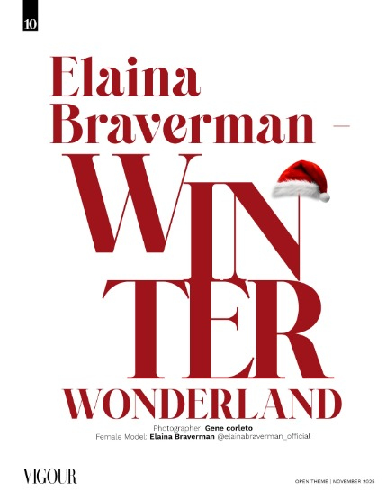 VIGOUR MAGAZINE OPEN THEME | November 2025 | Issue 02, page 10