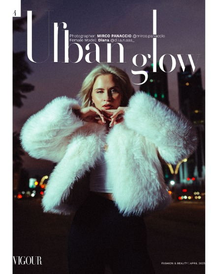 VIGOUR MAGAZINE Fashion & Beauty | April 2025 | Issue 1, page 4