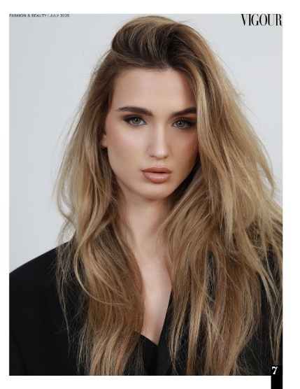 VIGOUR MAGAZINE Fashion & Beauty | July 2025  | Issue 03, page 7