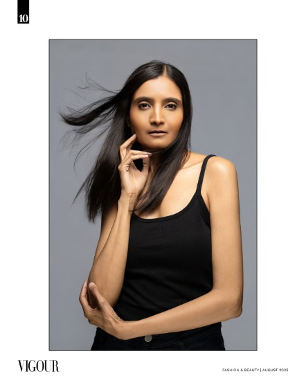 VIGOUR MAGAZINE Fashion & Beauty | August 2025 | Issue 13, page 10