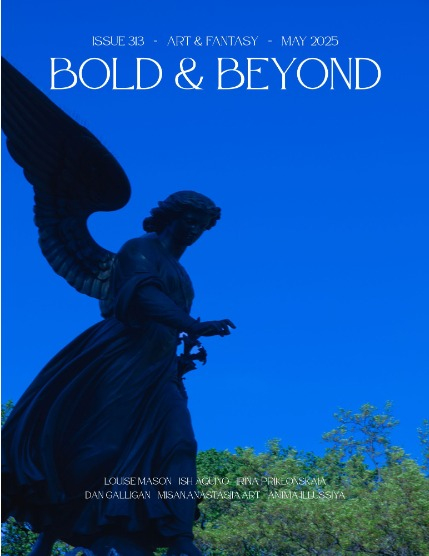 Bold & Beyond Art & Fantasy (Issue 313 May 2025), page 1