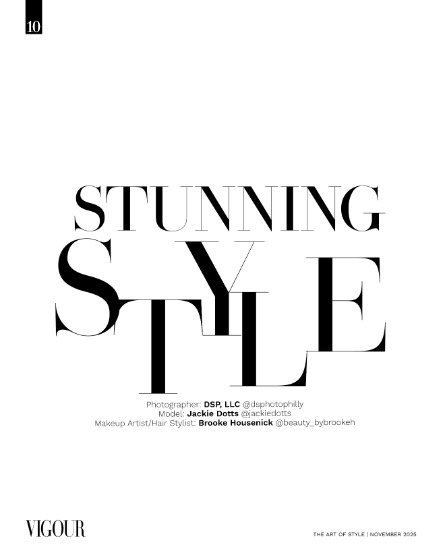 VIGOUR MAGAZINE The Art of Style | November 2025 | Issue 03, page 10